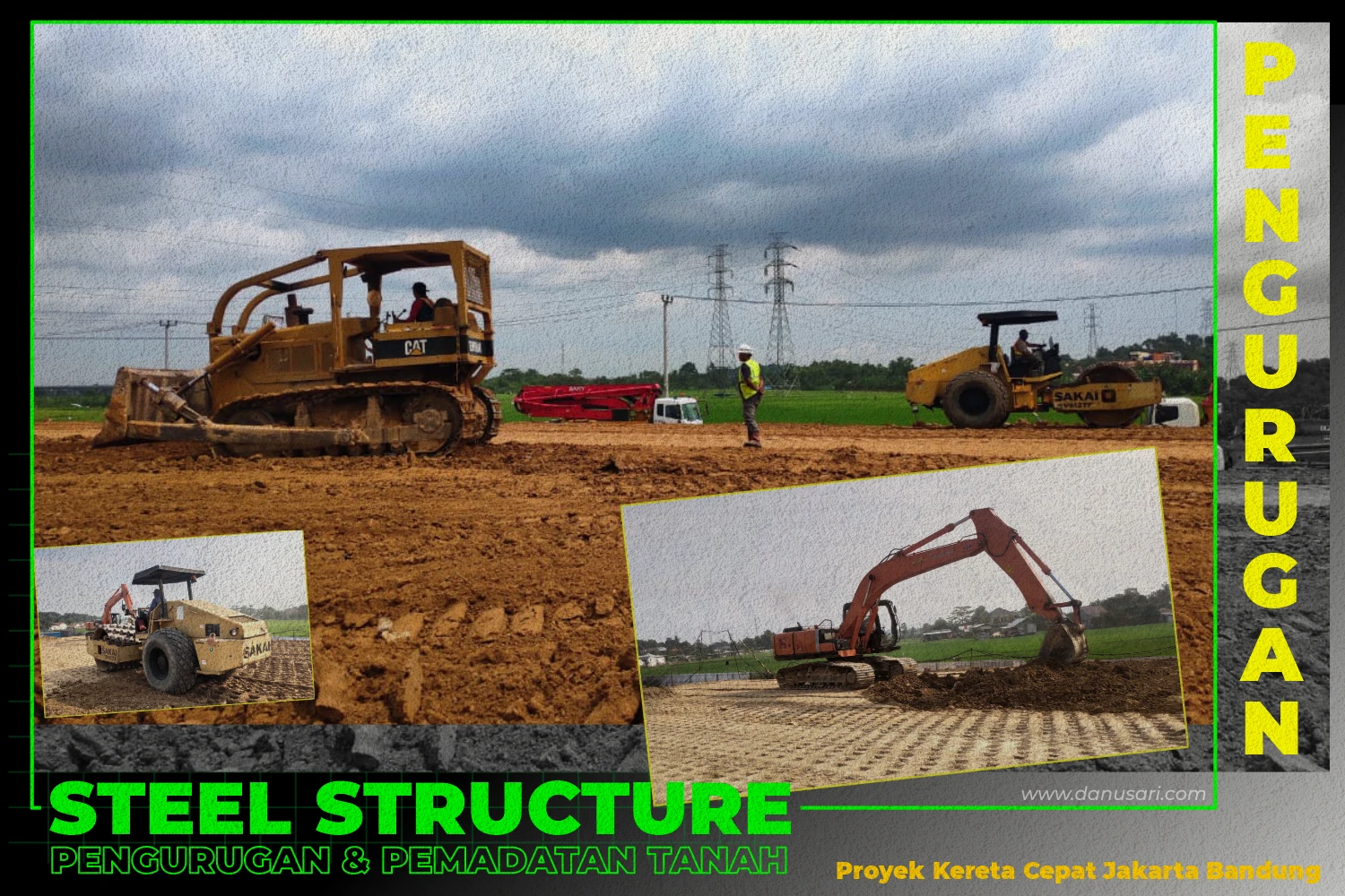 Steel Structure | Filling & Solid Stockpiling of The Jakarta Bandung Fast Train Project