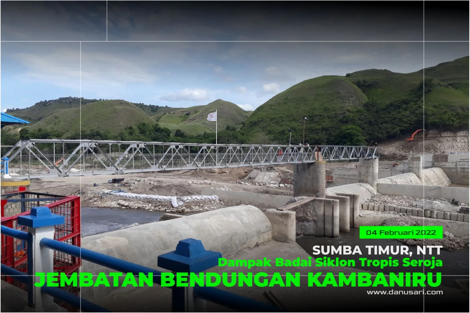 Repair of the Kambaniru Dam Bridge Impact of Tropical Cyclone Seroja