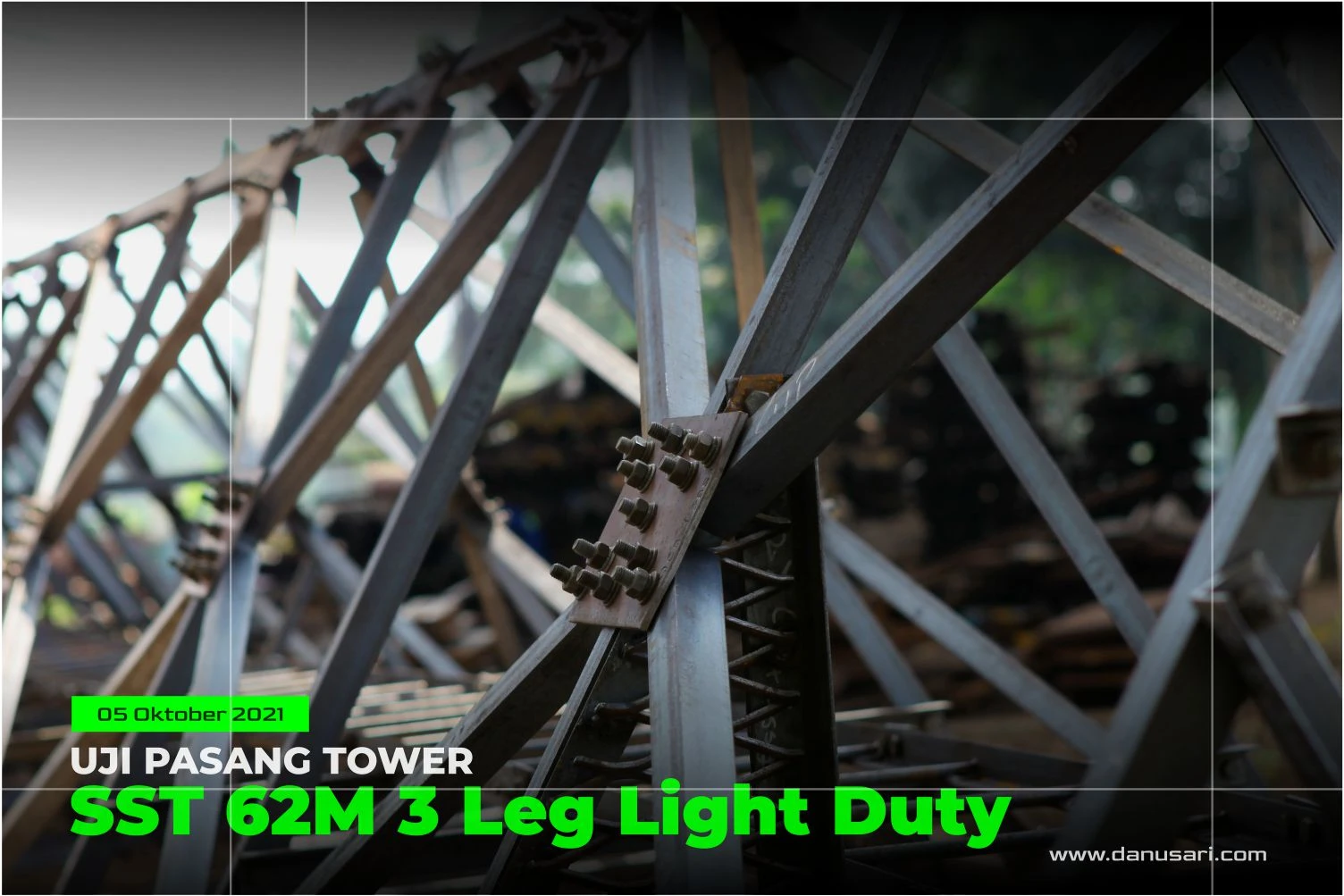 Uji Pasang Tower SST 62M 3 Leg Light Duty