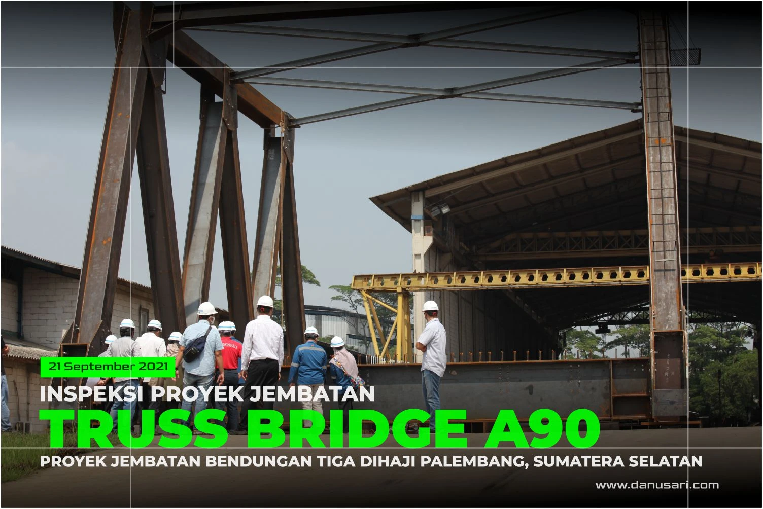 Inspeksi Jembatan Rangka Baja A90