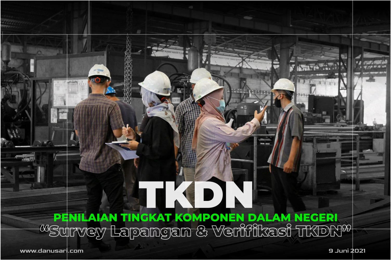 Field Survey and TKDN Verification