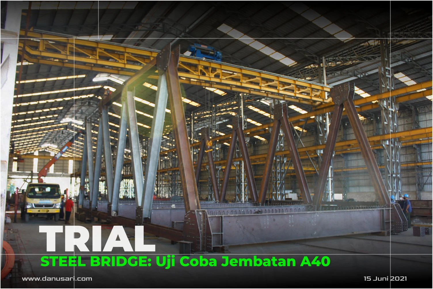 SBU Steel Bridge: A40 Bridge Trial