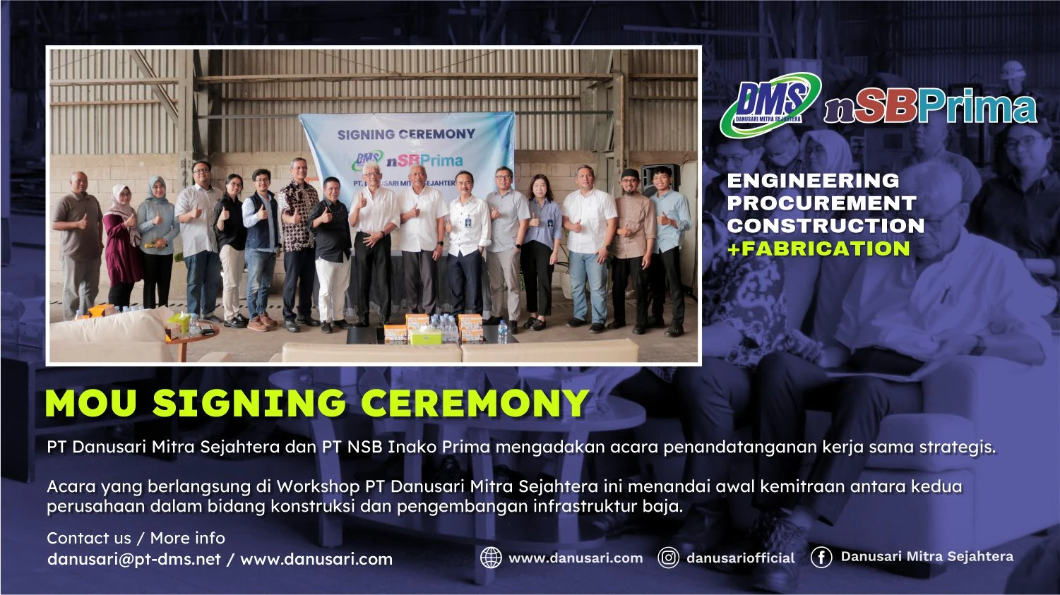 MOU Signing Ceremony: PT DMS & PT NSB Inako Prima